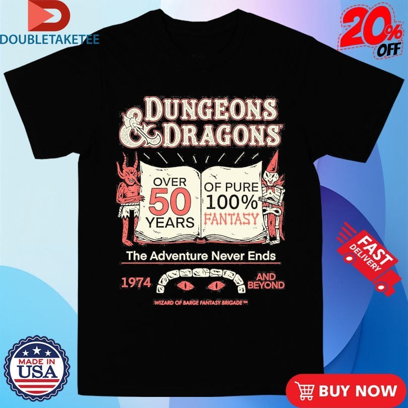 Dungeons And Dragons 50 Years Of Fantasy The Adventure Never Ends Wizard Of Barge Shirts