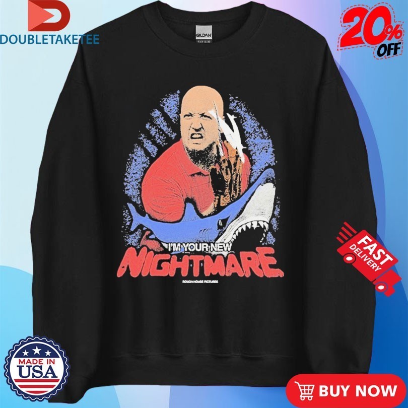 Eastbound & Down I’m Your New Nightmare Rough House Pictures Shark Shirts