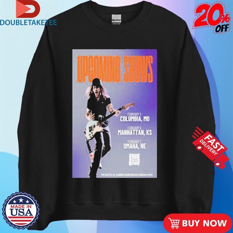 Eddie And The Getaway Missouri Kansas & Nebraska 2026 Shirts