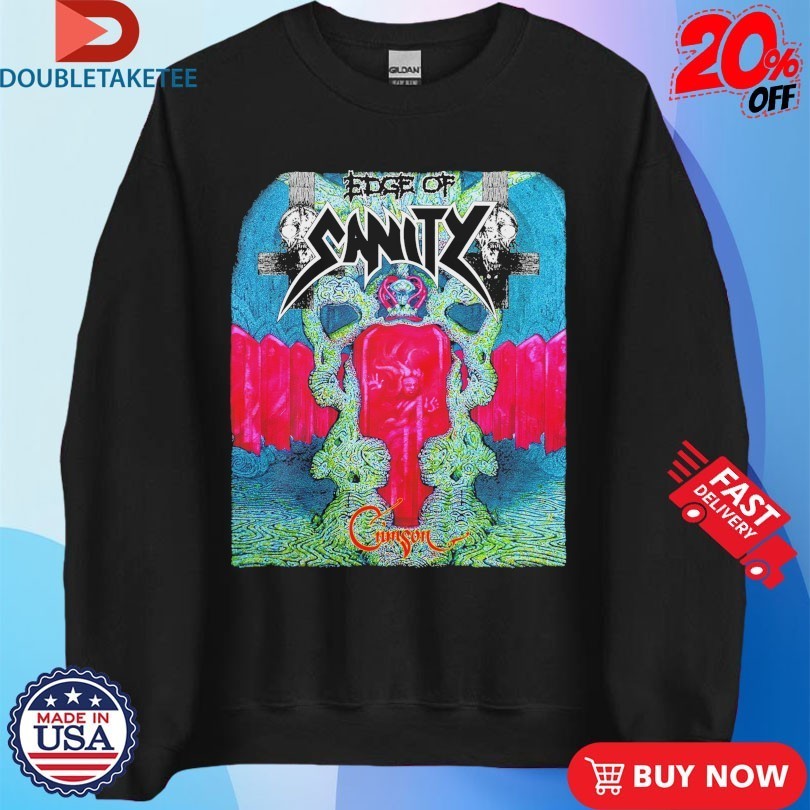 Edge Of Sanity Crimson Shirts
