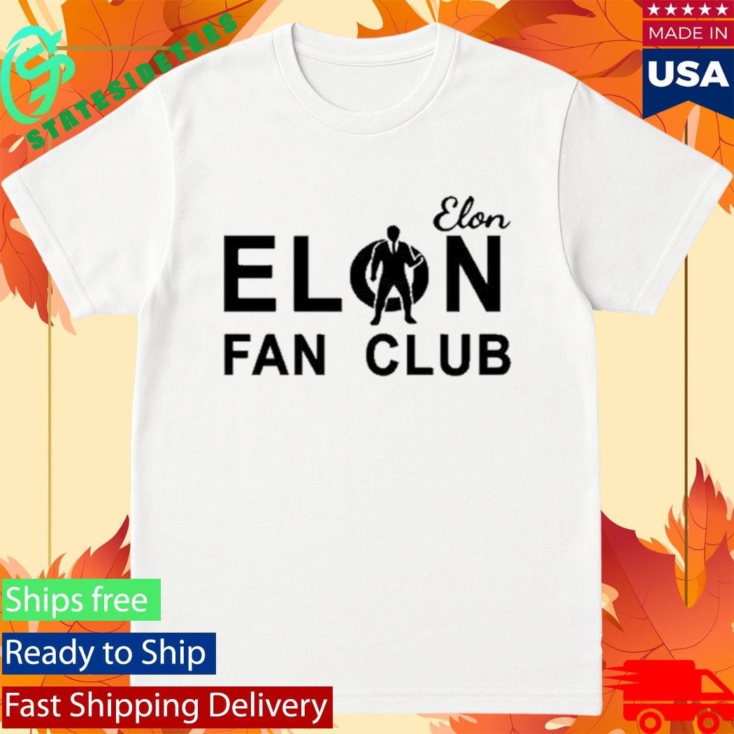 Elon Musk Elon Fan Club Shirt
