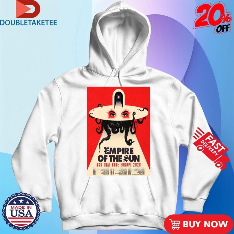 Empire Of The Sun Ask That God Europe 2026 Tour Shirts