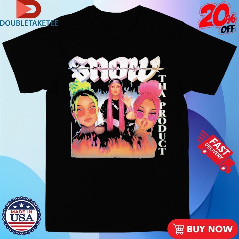 Everydaydays Snow Tha Product En Fuego Shirts