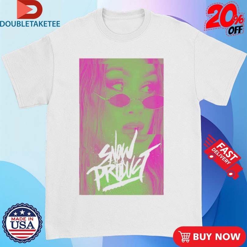 Everydaydays Snow Tha Product Tequila Strawberry Shirts