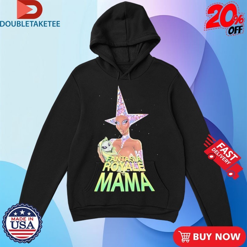 Fantasia Royale Gaga Mama Shirts