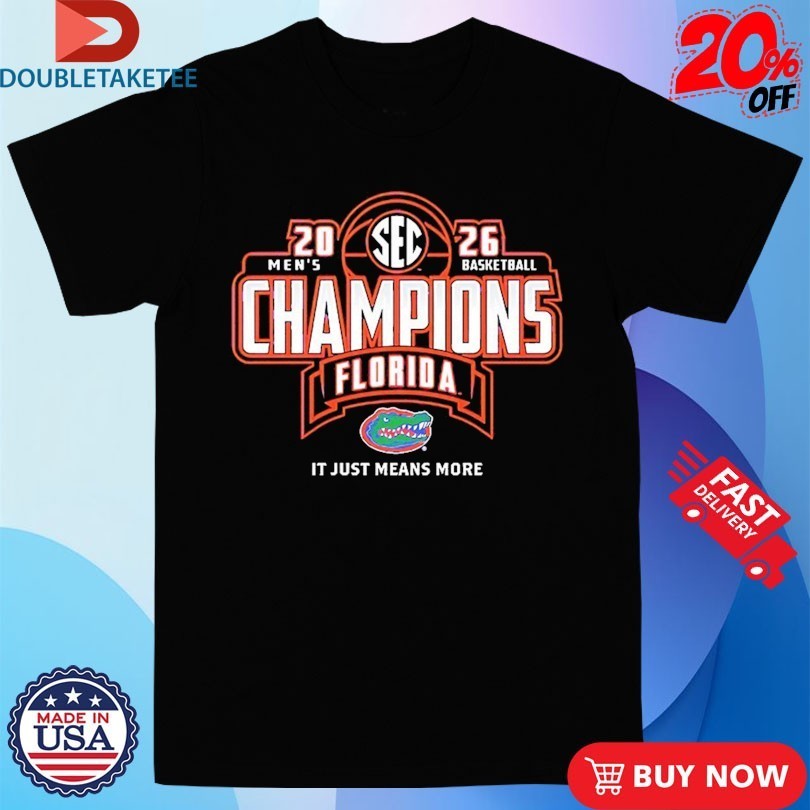 Florida Gators 2026 SEC Men’s Basketball Regular Season Champions It Just Means More Shirts
