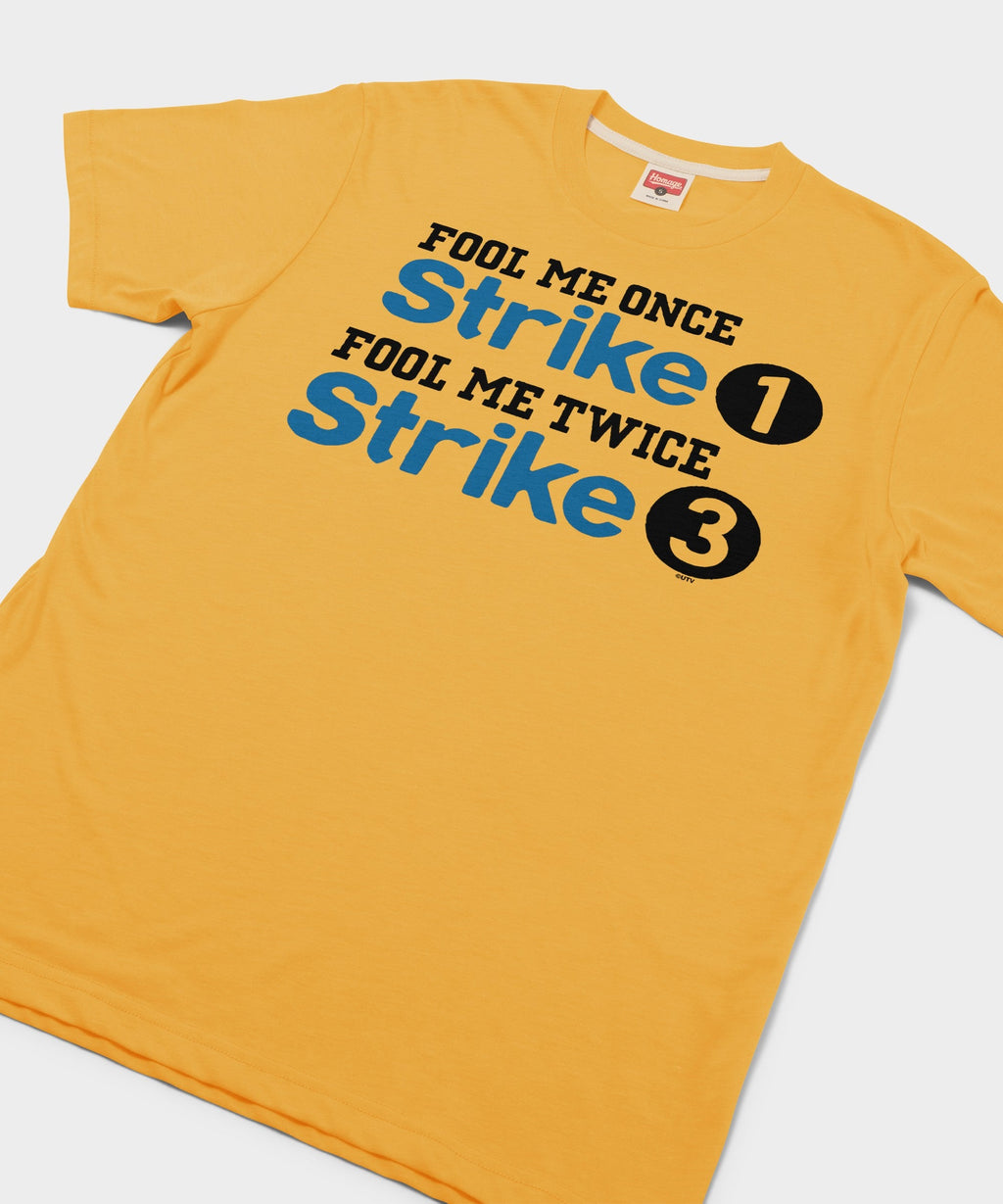 Fool Me Once Strike One