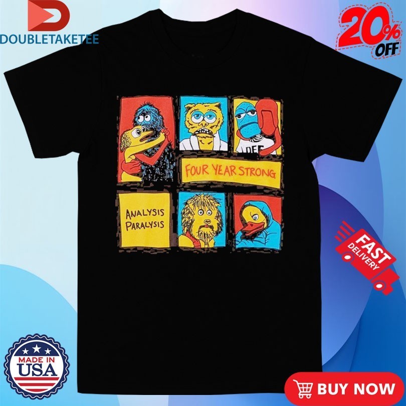 Four Year Strong Analysis Paralysis Shirts