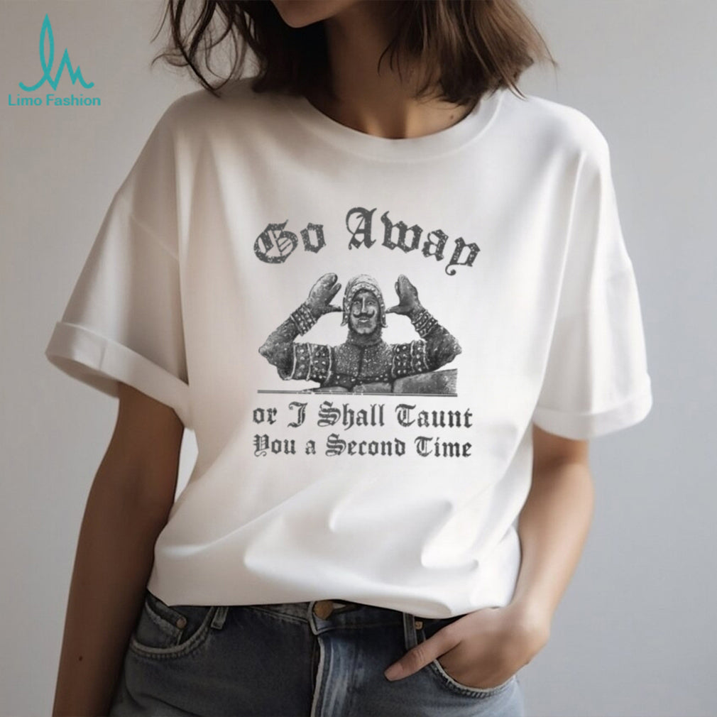 French Taunter Monty Python “I Shall Taunt You A Second Time” T Shirt