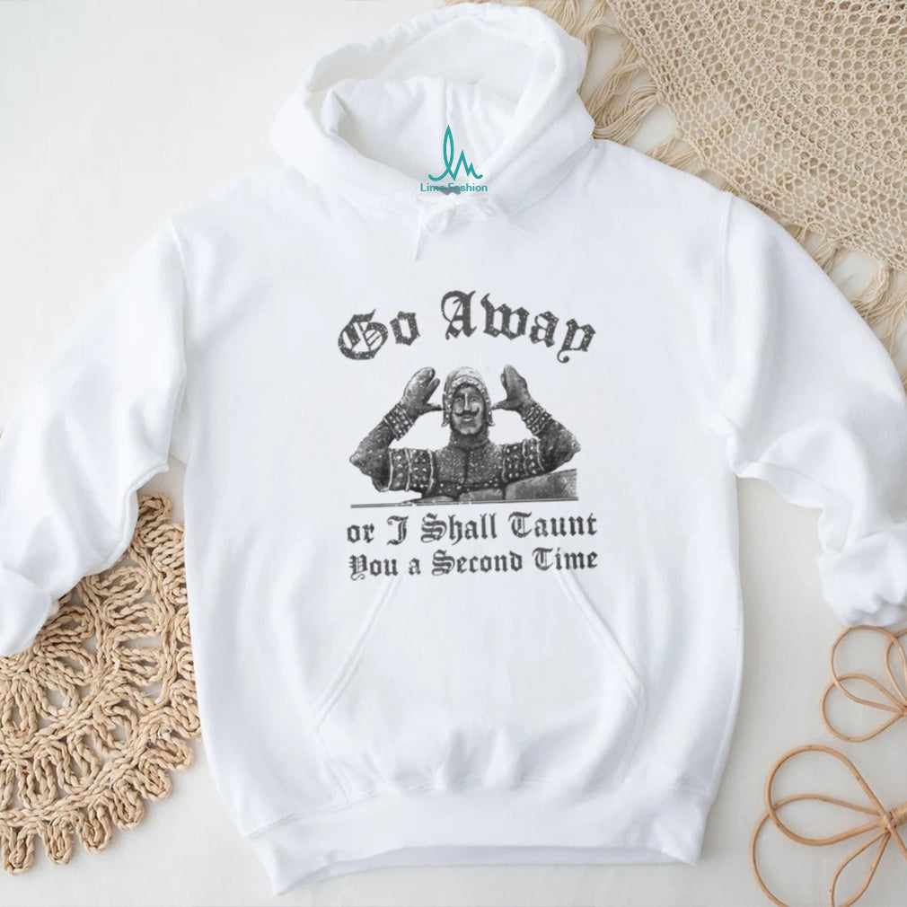 French Taunter Monty Python “I Shall Taunt You A Second Time” T Shirt