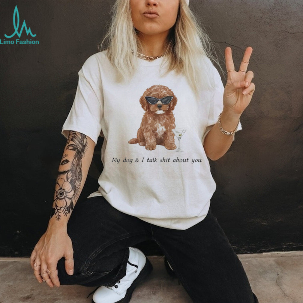 Funny Cockapoo Dog With Martini Sunglasses Sassy Quote Tee