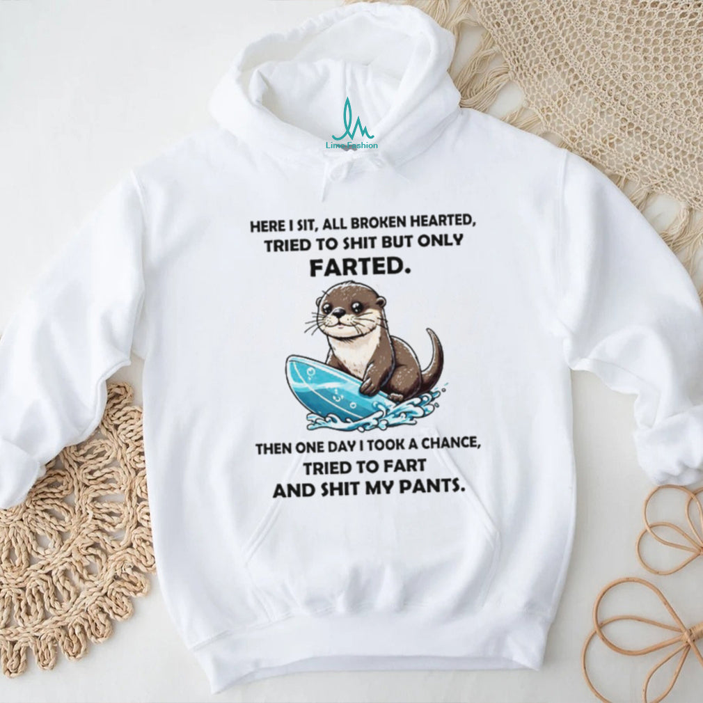 Funny Surfing Otter “Tried to Fart” Bathroom Humor T Shirt