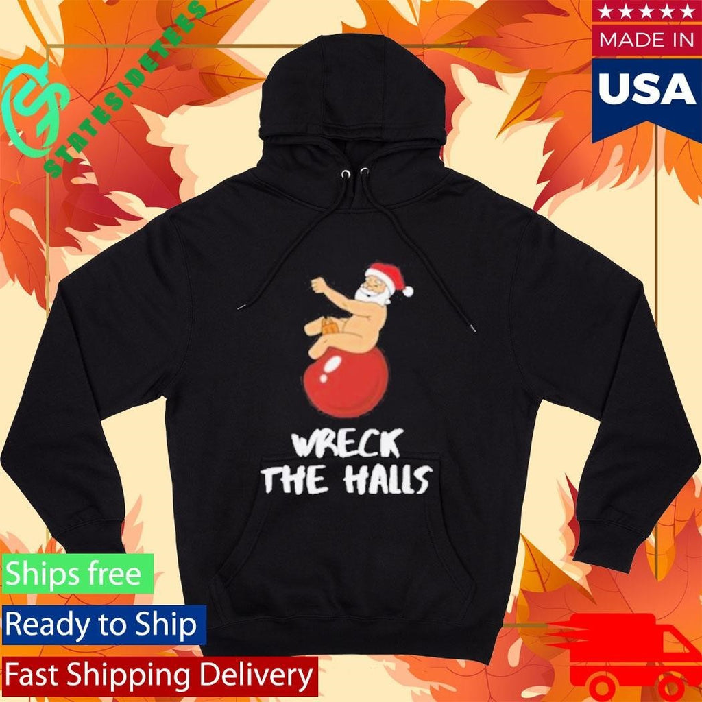 Giggi Wreck The Halls Christmas Shirt