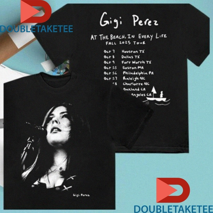 Gigi Perez At The Beach In Every Life Fall Tour 2025 Photo Shirts