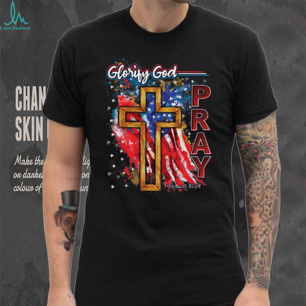 Glorify God Pray American Flag Cross Christian Religious T Shirt