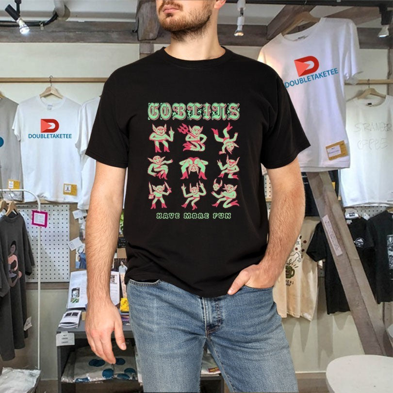 Goblins Have More Fun Wizard Of Barge Shirts