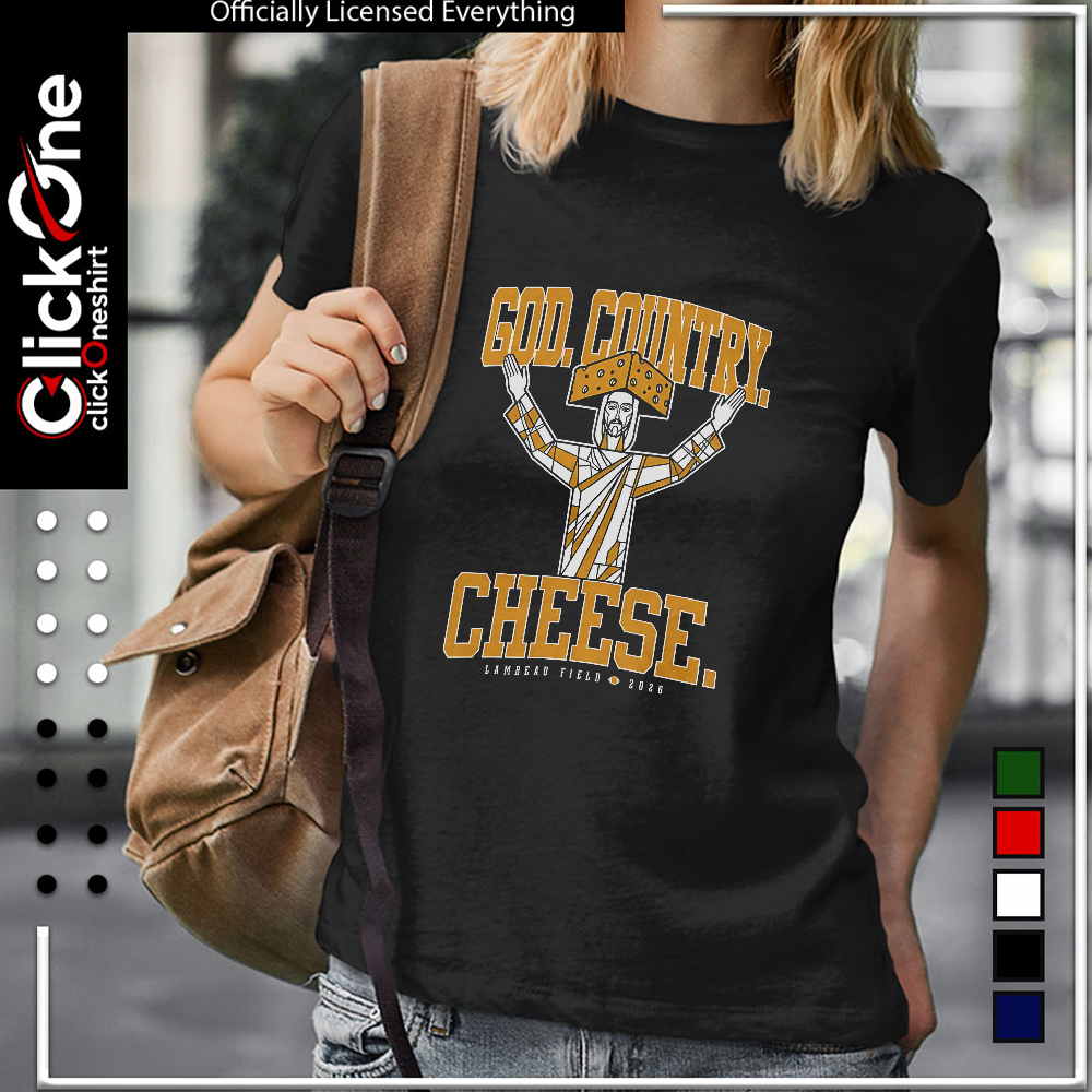 God Country Cheese Lambeau Field 2026 shirt