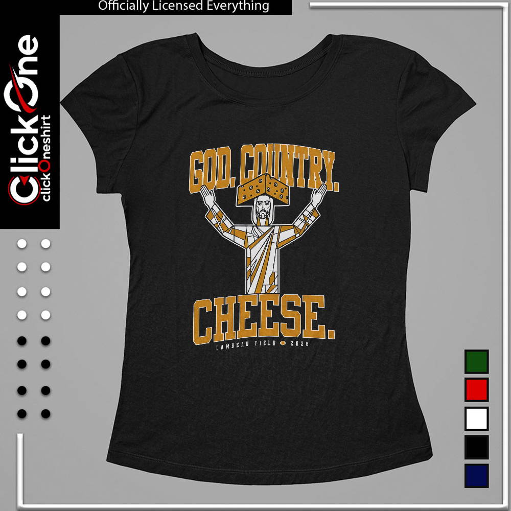 God Country Cheese Lambeau Field 2026 shirt