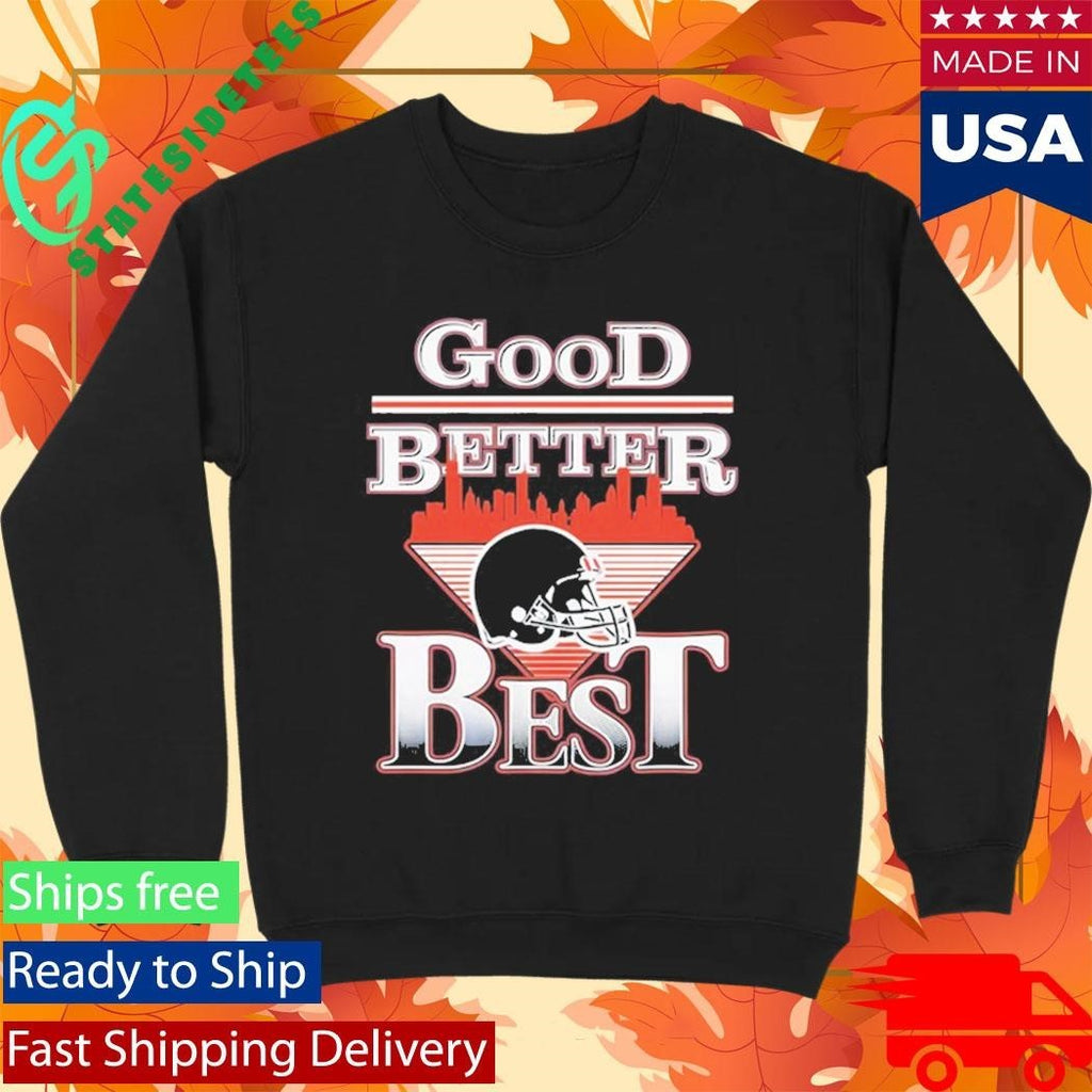 Good Better Best Bears Shirt