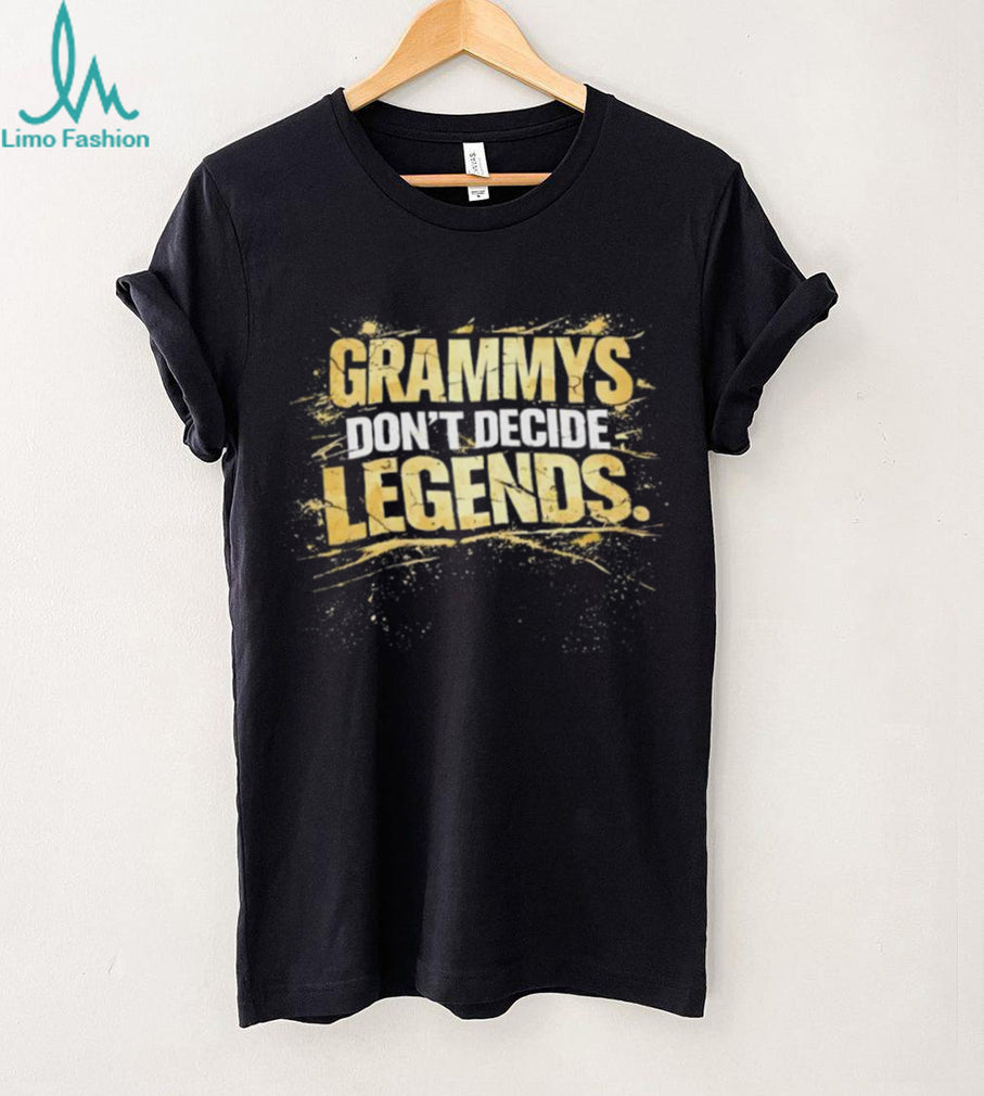 Grammys Don’t Decide Legends Vintage Distressed Music Quote Tee