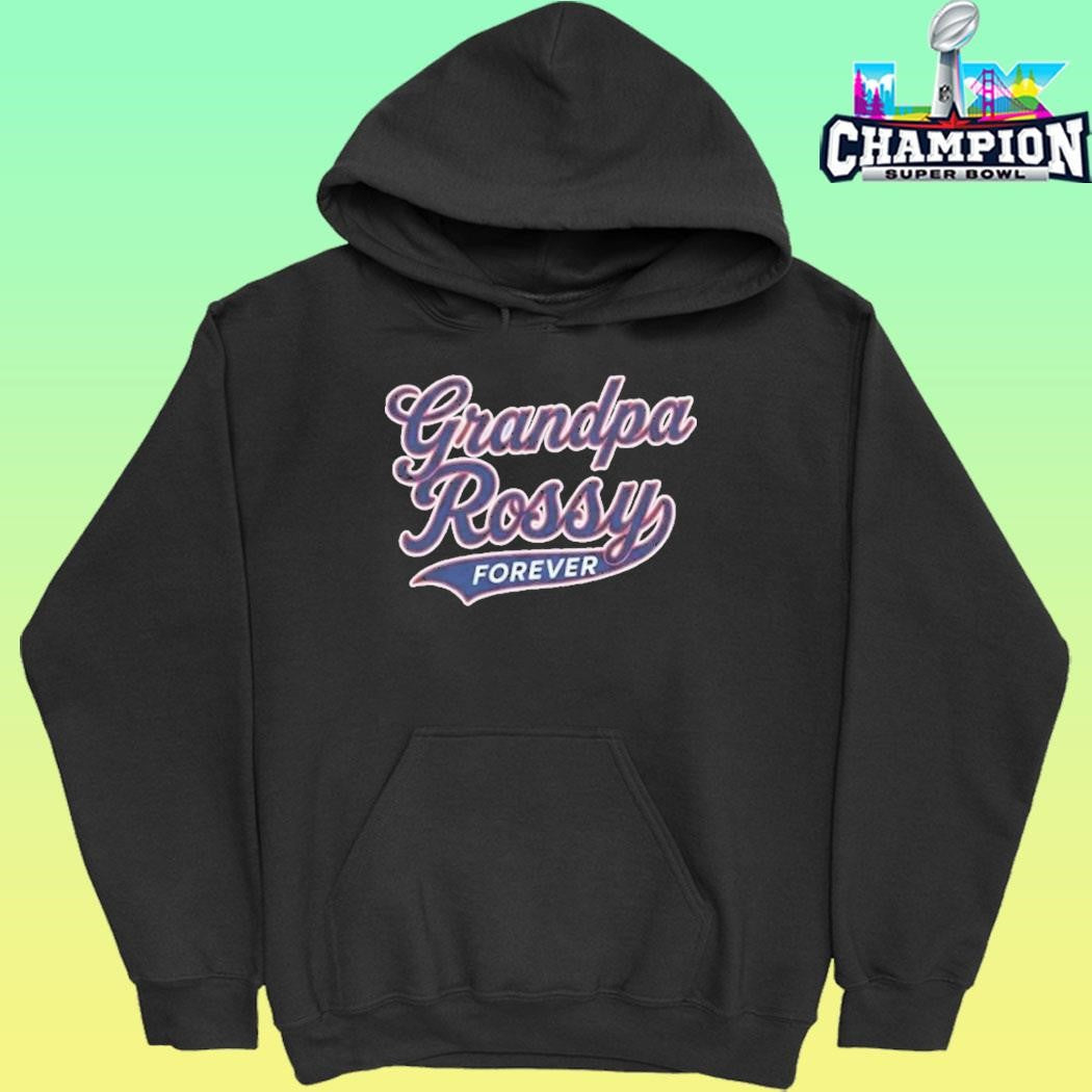 Grandpa Rossy Forever Shirt