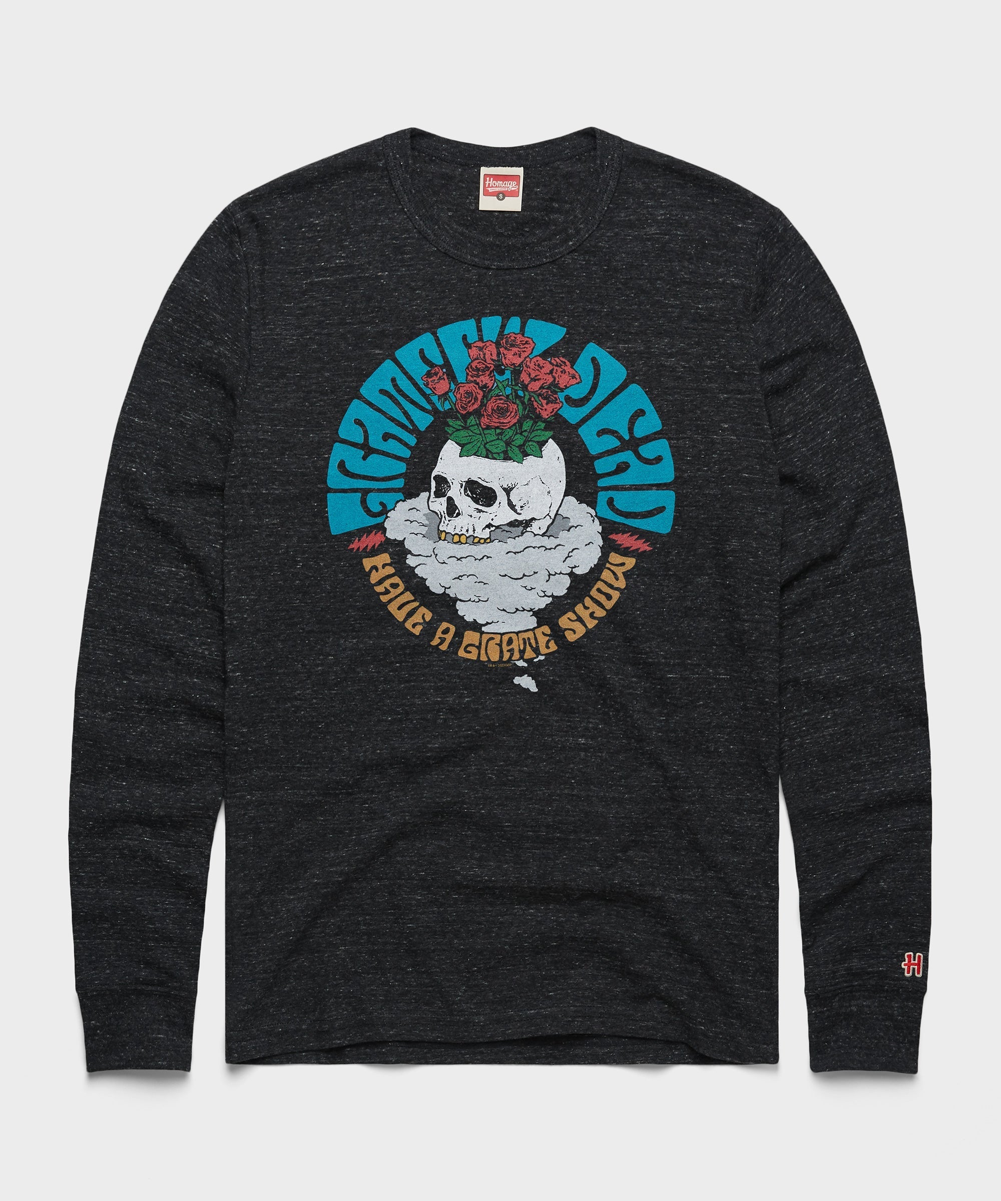 Grateful Dead Have A Grate Show Long Sleeve Tee