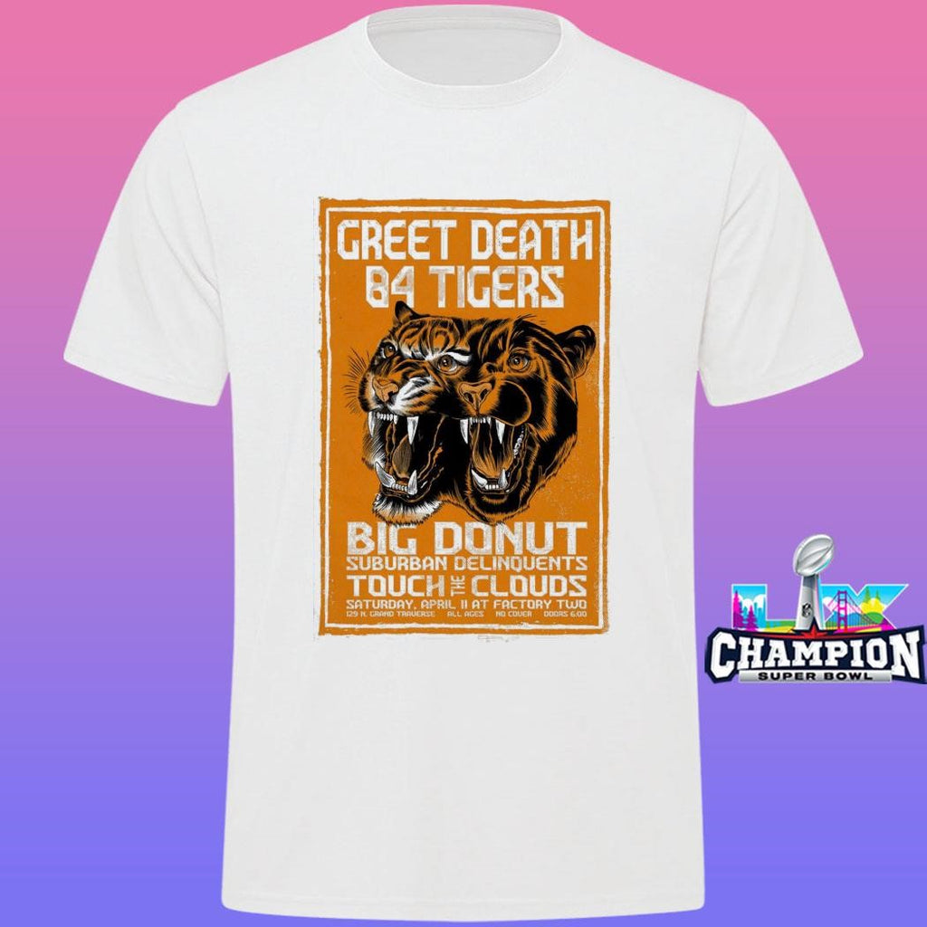Greet Death And 84 Tigers Flint Mi 4 11 2026 Shirt
