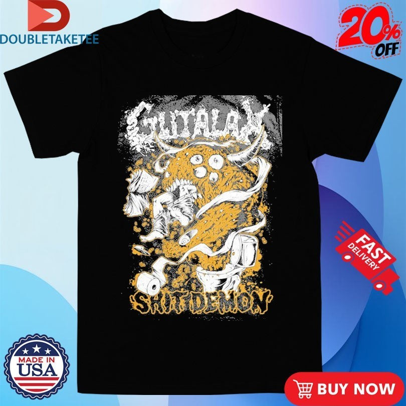 Gutalax Shit Demon Shirts