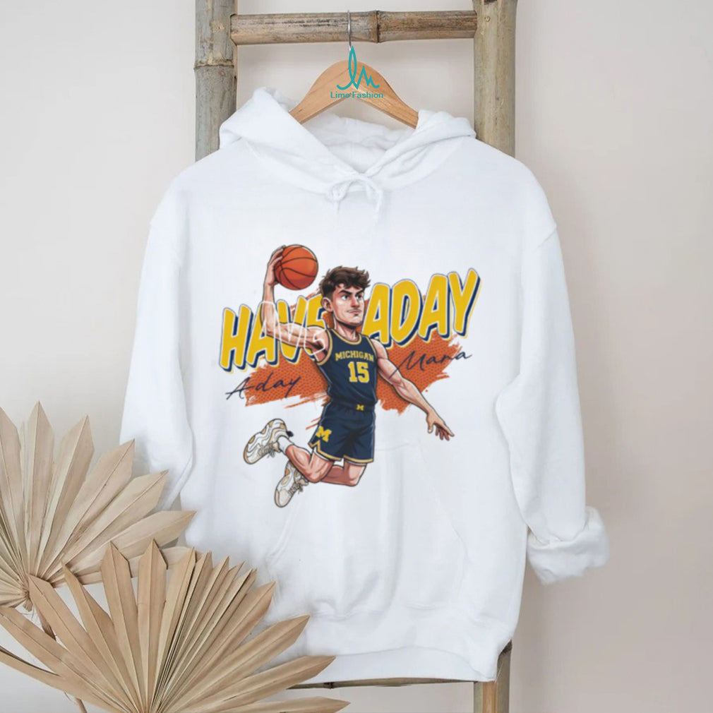 Have A Day Mara Michigan Basketball Player Graphic Tee
