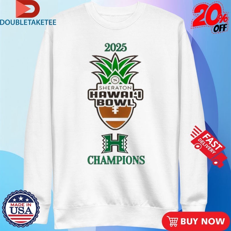 Hawaii Rainbow Warriors Hawaii Bowl Champions 2025 Shirts