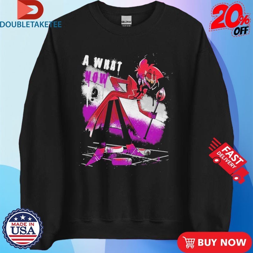 Hazbin Hotel Alastor What Now Shirts