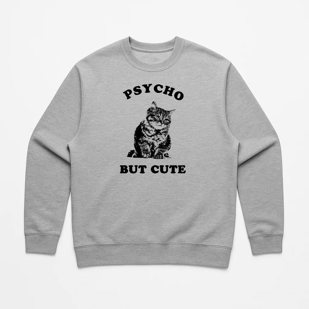 Unisex | Cute But Psycho | Crewneck Sweatshirt