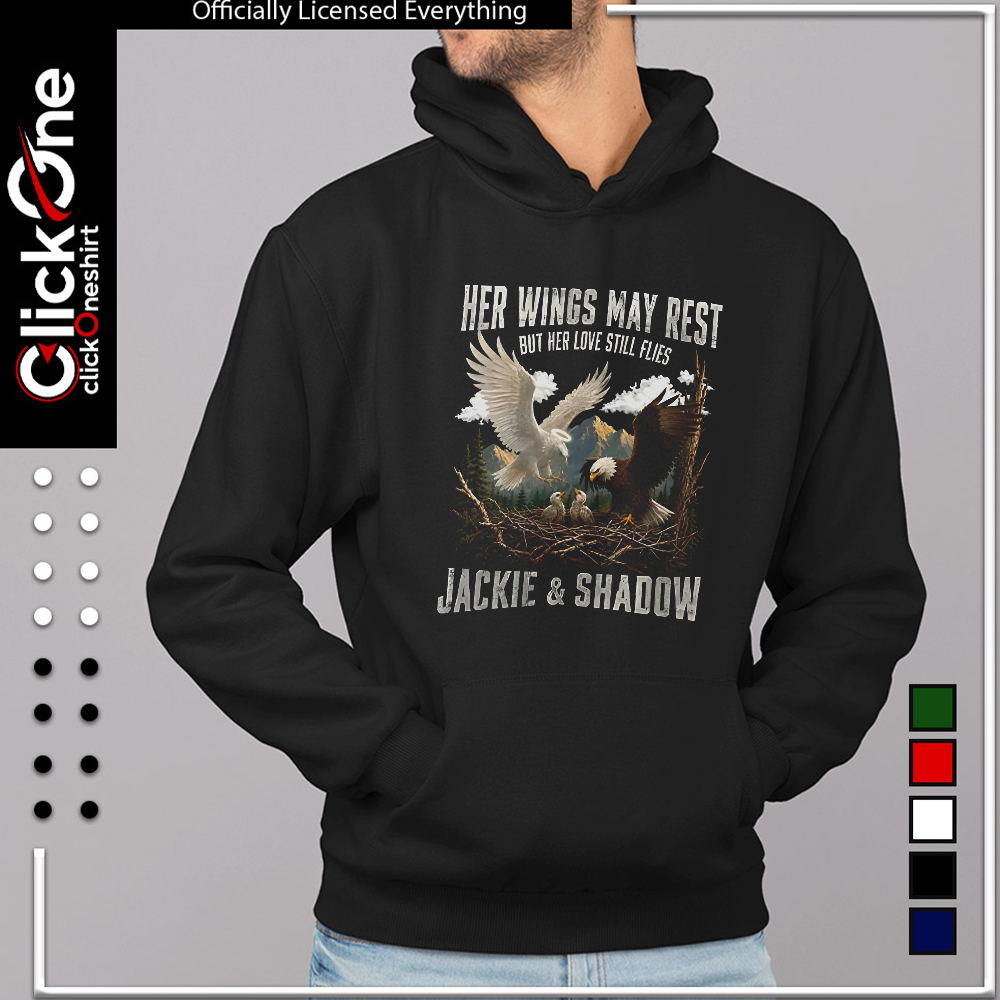 Her wings may rest but her love still flies jackie and shadow bald eagle shirt