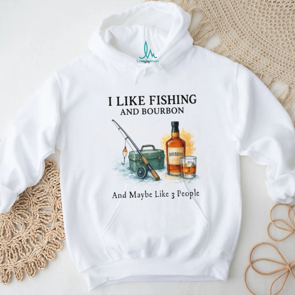 I Like Fishing and Bourbon Funny Sarcastic Watercolor Fisherman T Shirt