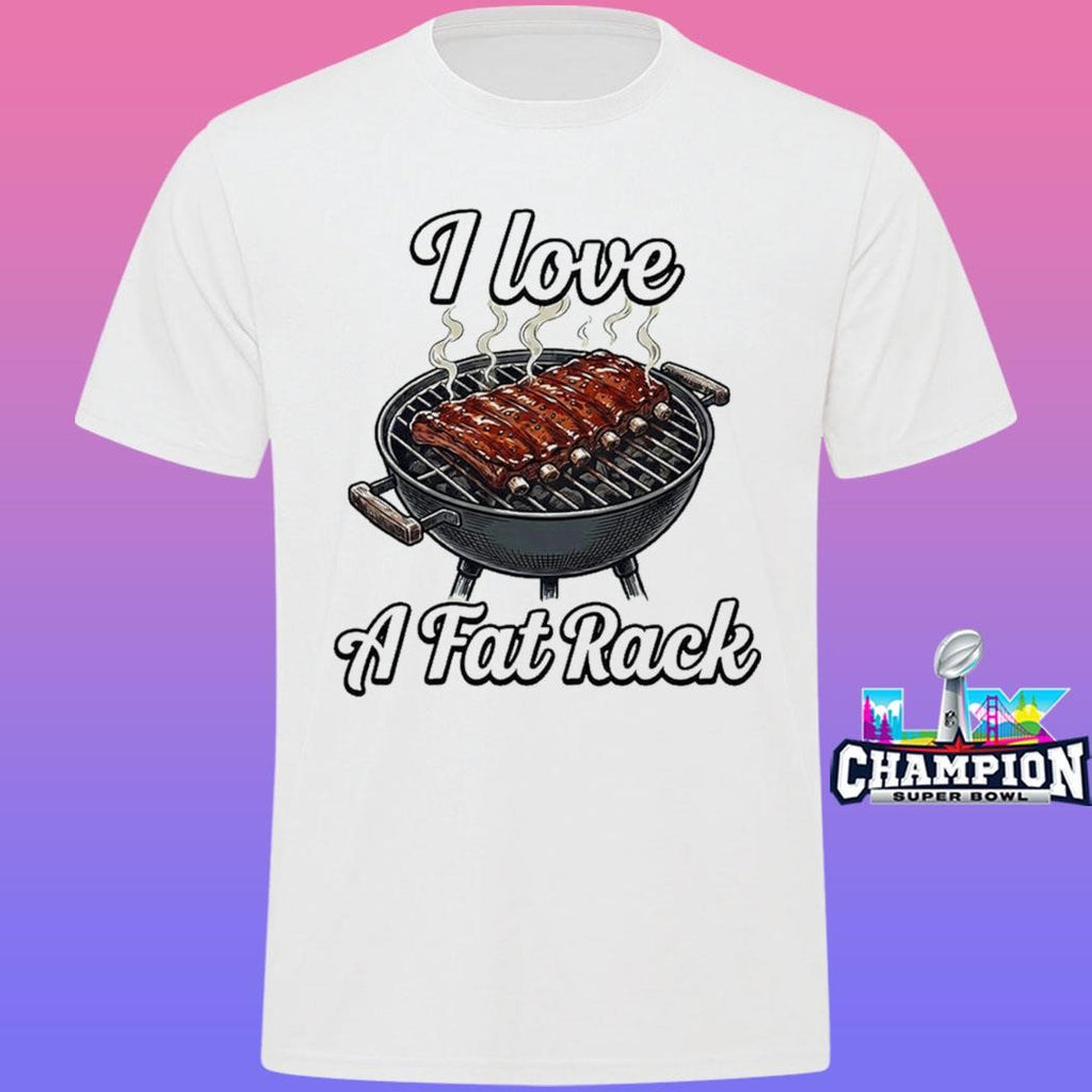 I Love A Fat Rack Of Bbq Ribs Shirt