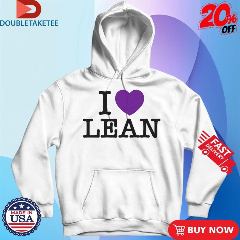 I Love Lean Shirts