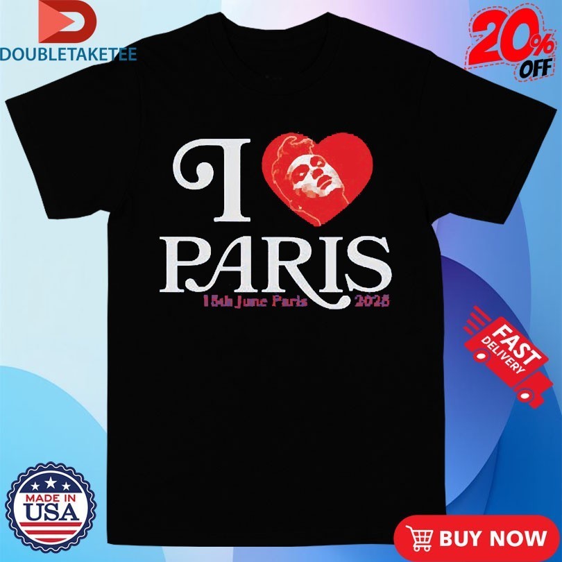 I Love Morrissey Paris 15th 2025 Shirts