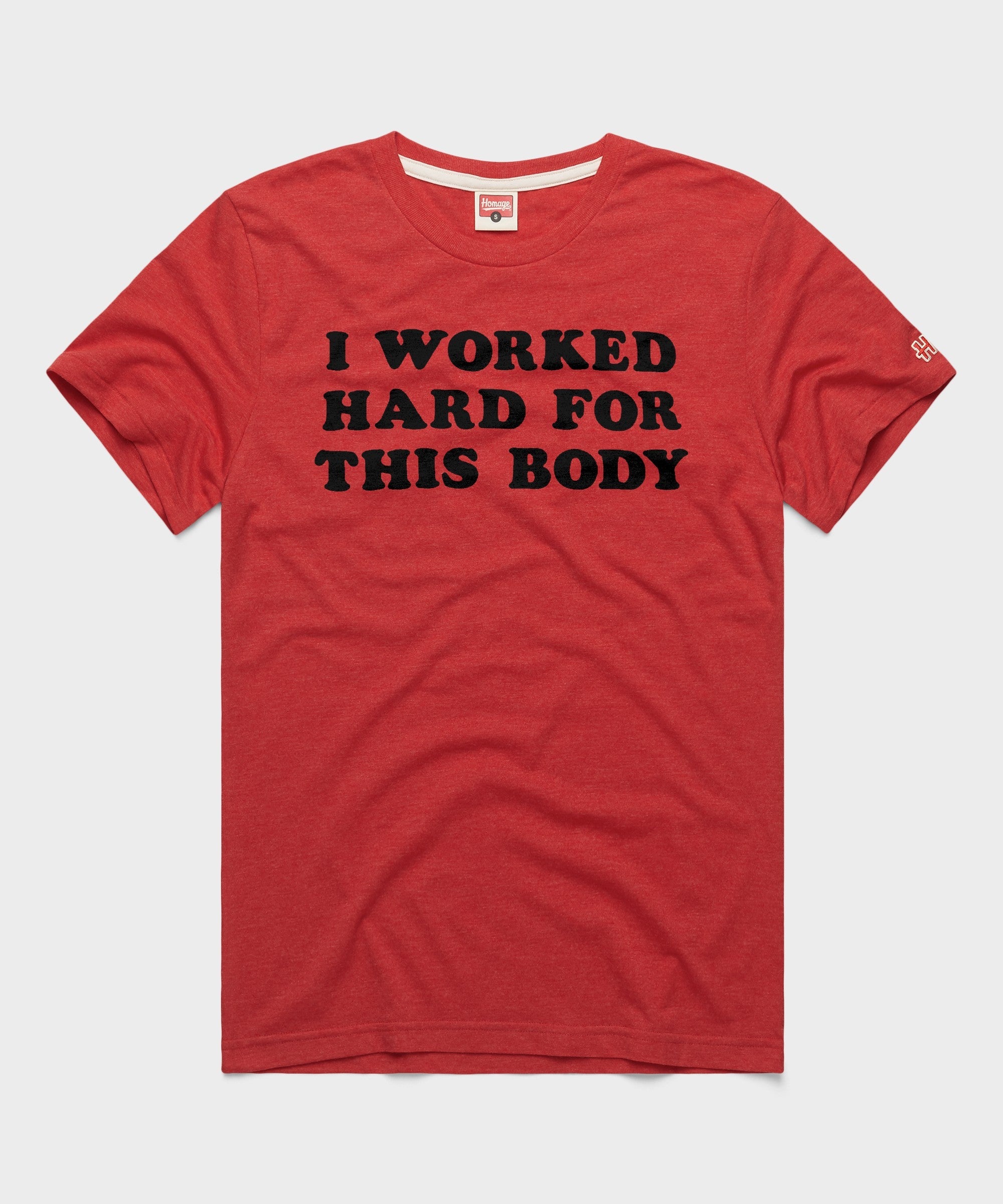I Worked Hard For This Body