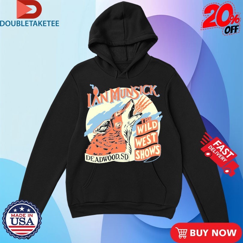 Ian Munsick The Wild West Shows Deadwood SD Coyote Shirts