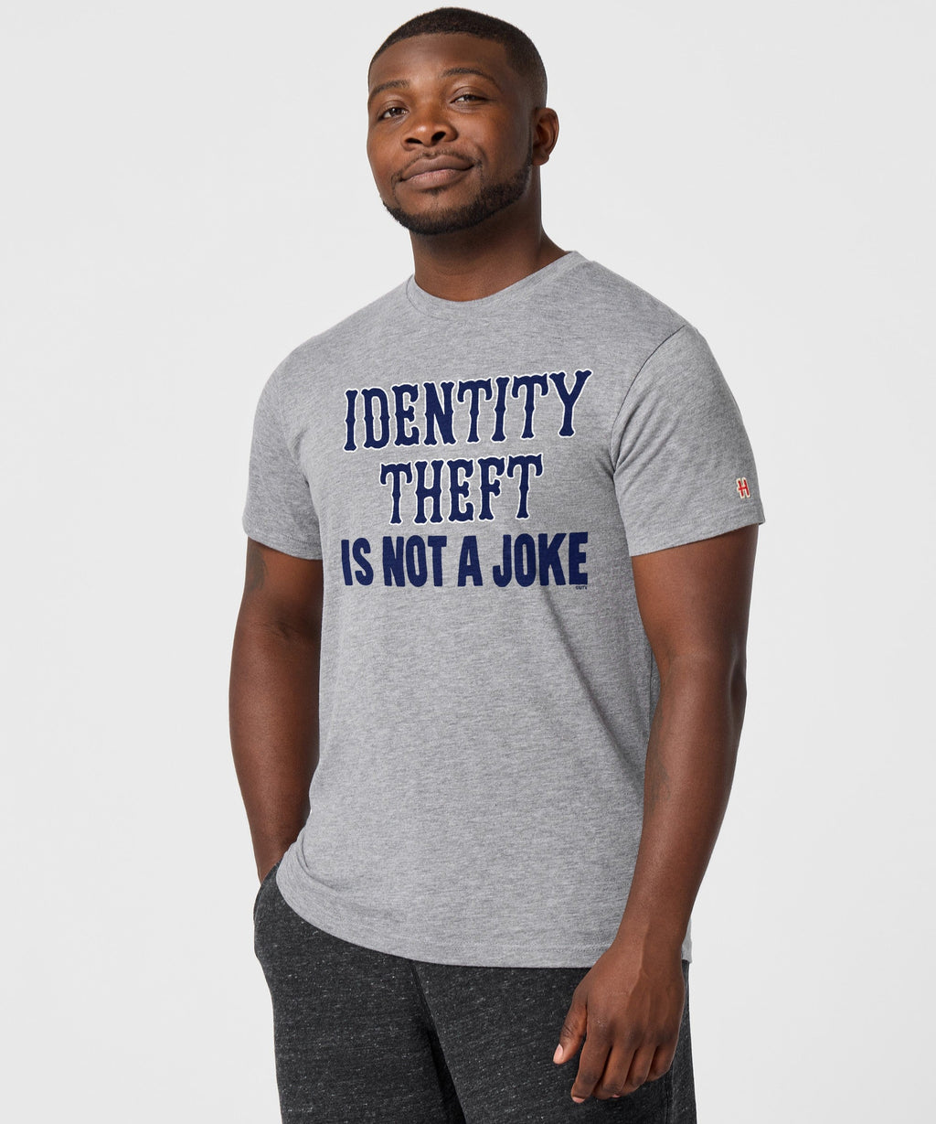 Identity Theft Is Not A Joke