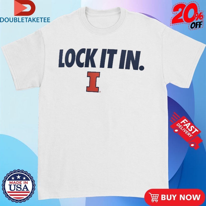 Illinois Fighting Illini Lock It In Shirts