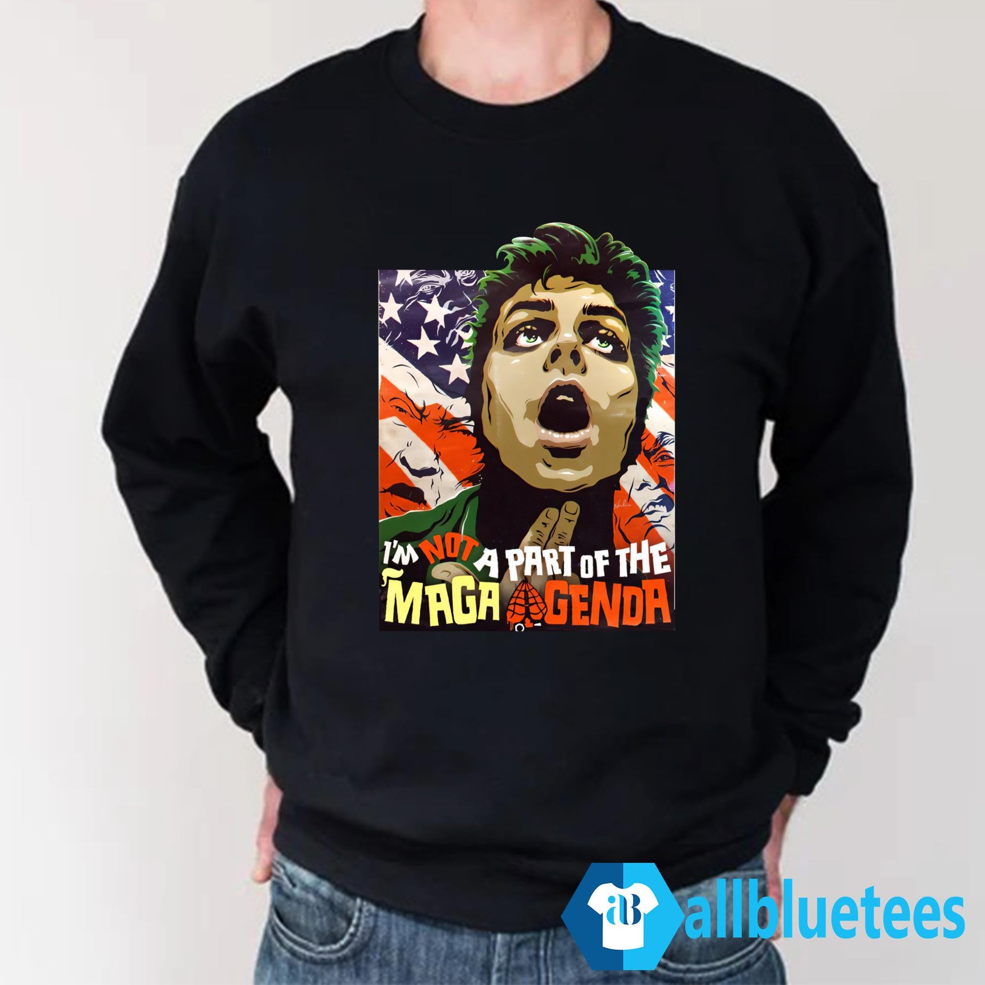 I’m Not A Part Of The MAGA Agenda Shirt