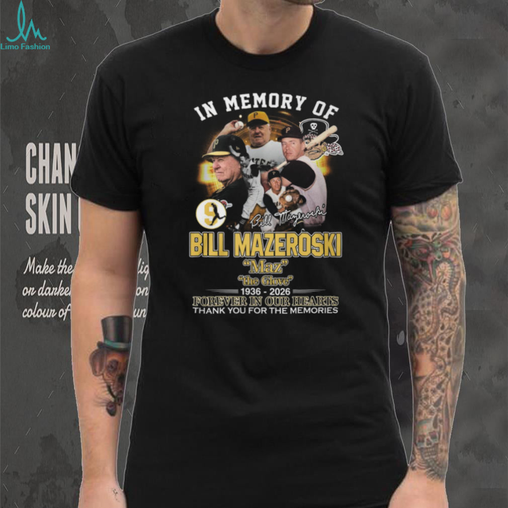 In Memory of Bill Mazeroski 1936 2026 Pittsburgh Pirates “Maz” Tribute T Shirt