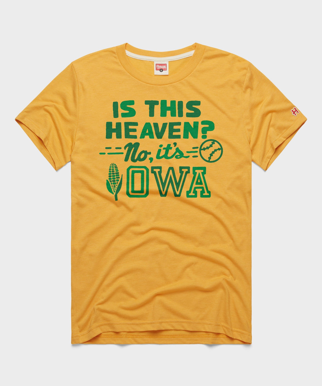 Is This Heaven? No It's Iowa