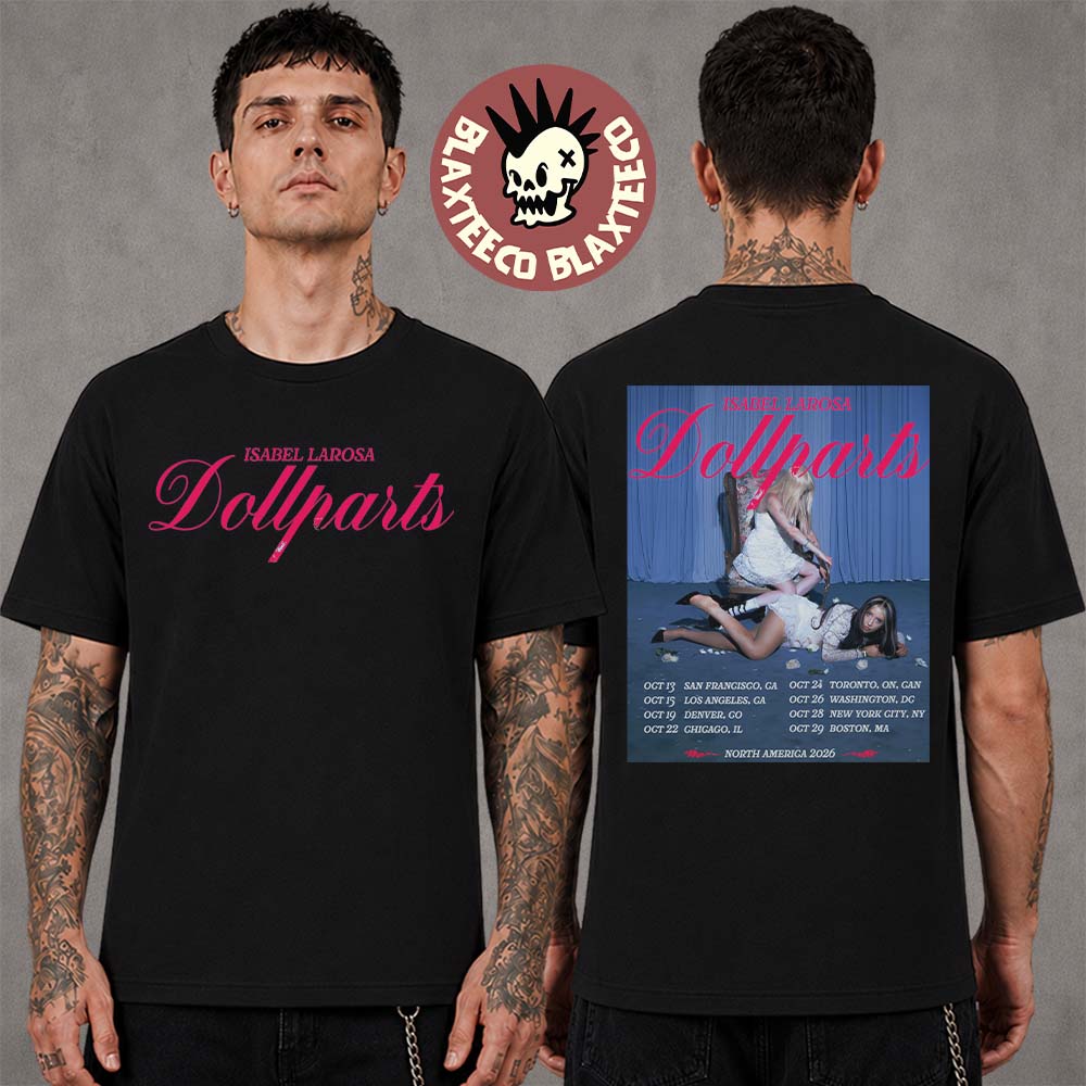 Isabel LaRosa Dollparts Tour 2026 North America Schedule Dates Two Sided T-Shirt