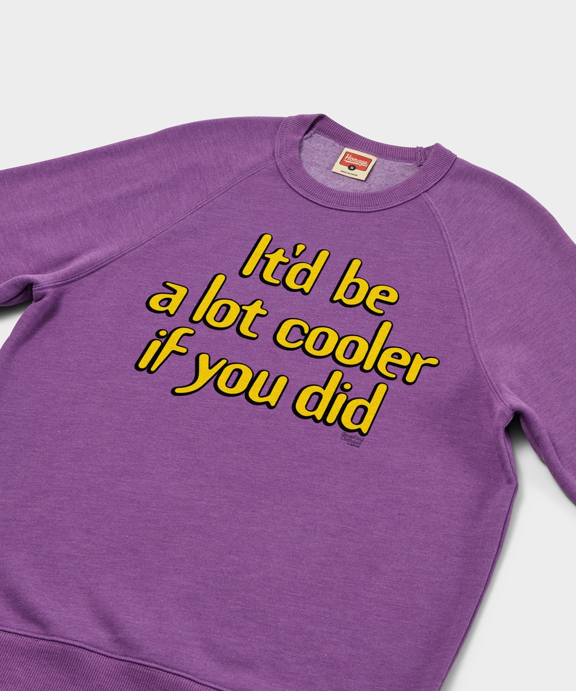 It'd Be A Lot Cooler If You Did Crewneck