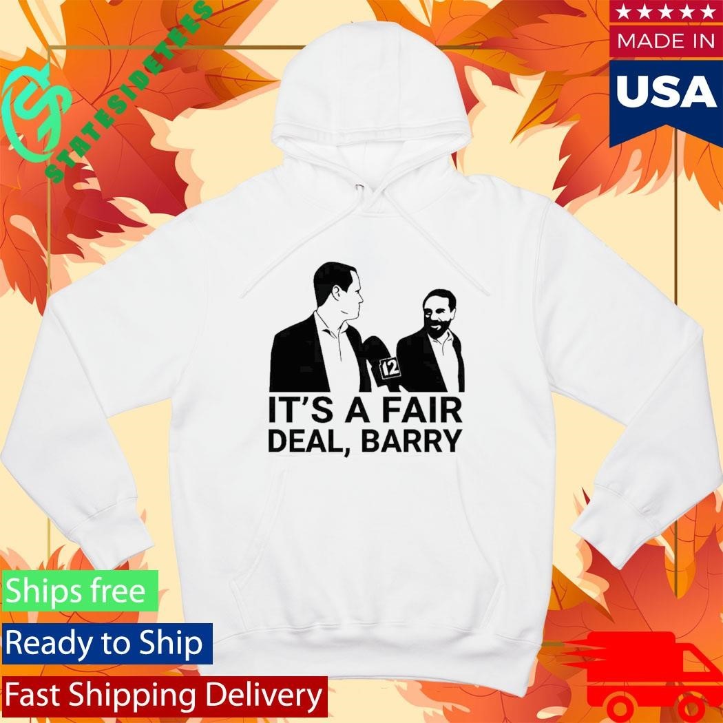 It’s A Fair Deal Barry Meme Shirt