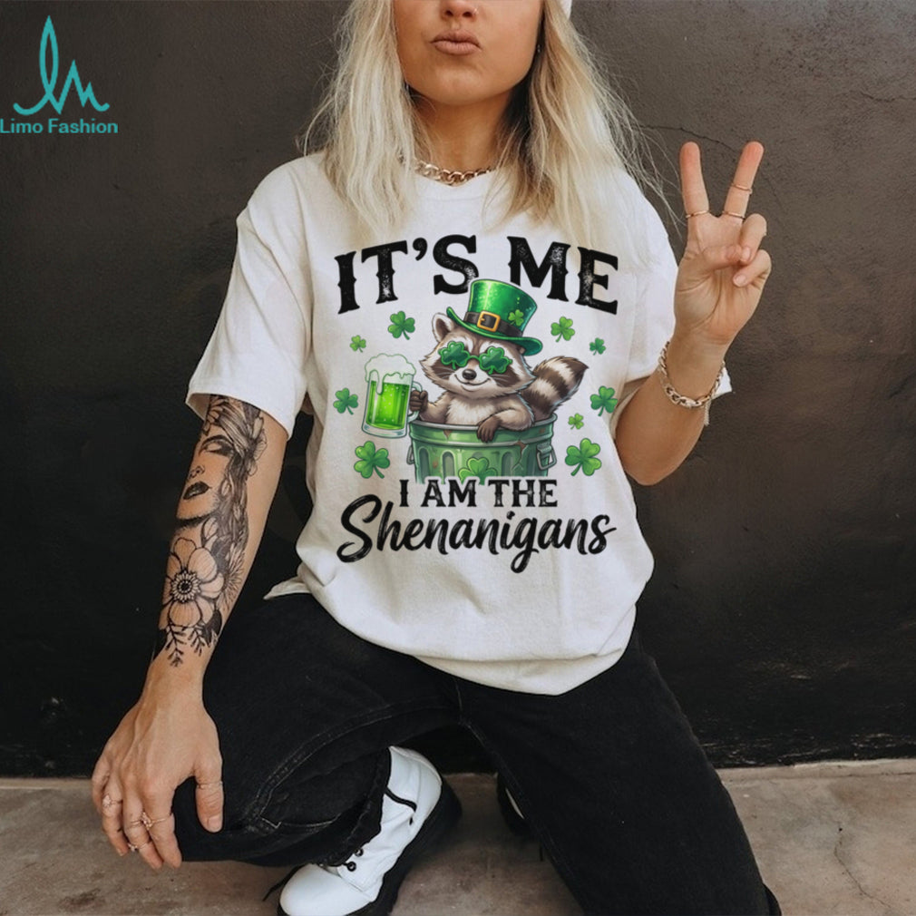 It’s Me I Am The Shenanigans Funny Raccoon St. Patrick’s Day Shirt
