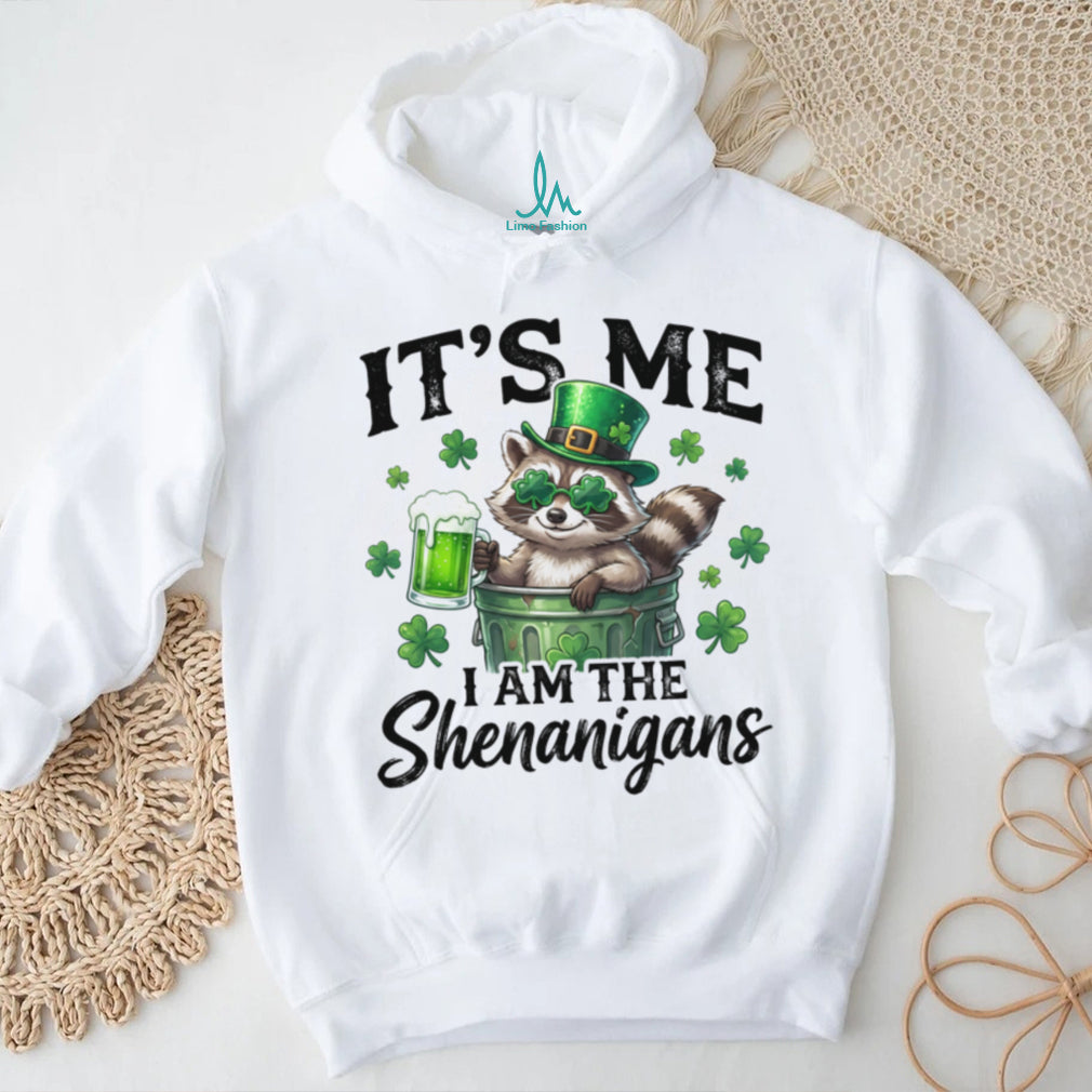 It’s Me I Am The Shenanigans Funny Raccoon St. Patrick’s Day Shirt