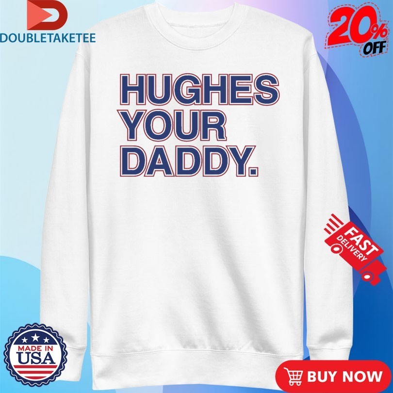 Jack Hughes Your Daddy. T-Shirtss